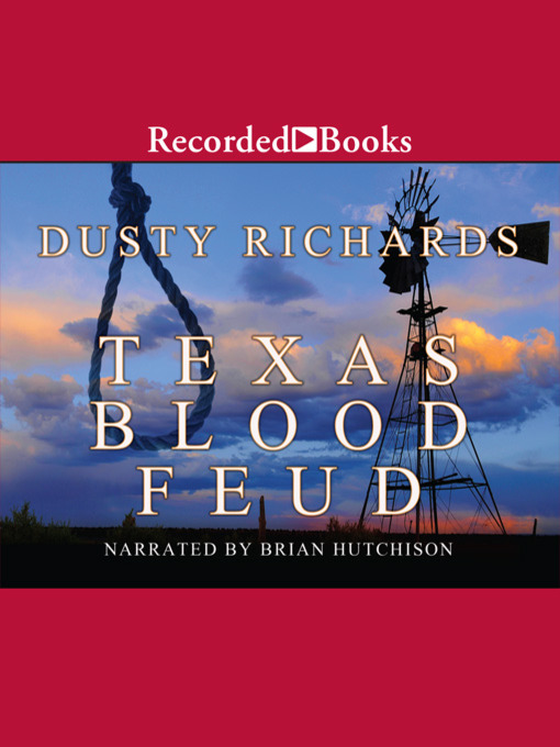 Title details for Texas Blood Feud by Dusty Richards - Available